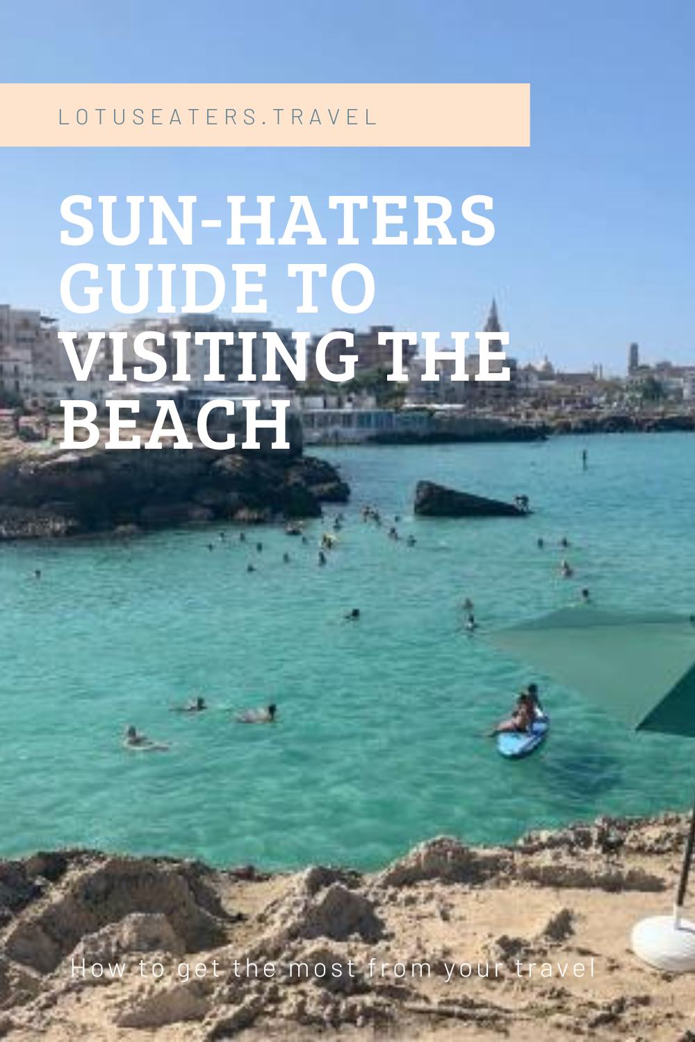 Sun haters guide to visiting the beach