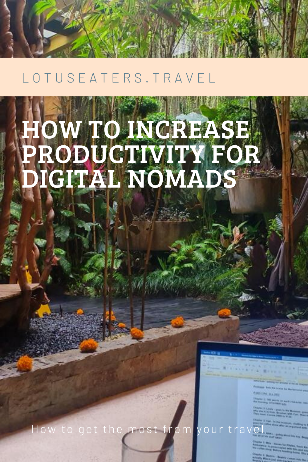 How to increase productivity as a Digital Nomad