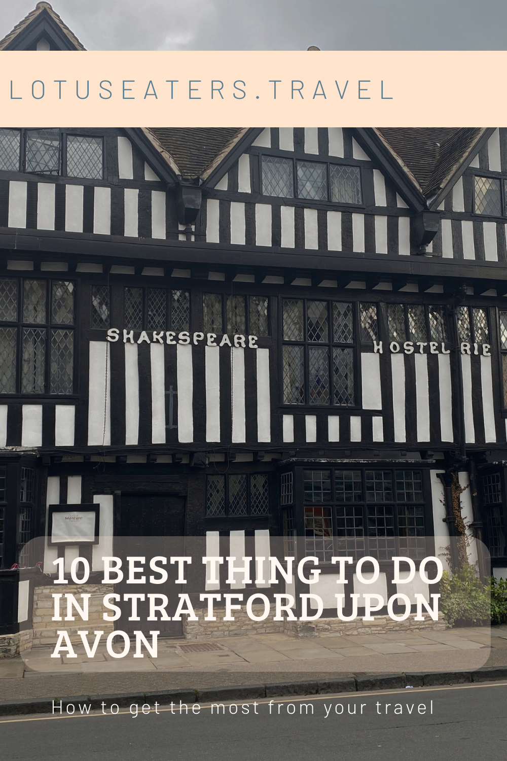 10 best things to do in Stratford Upon Avon