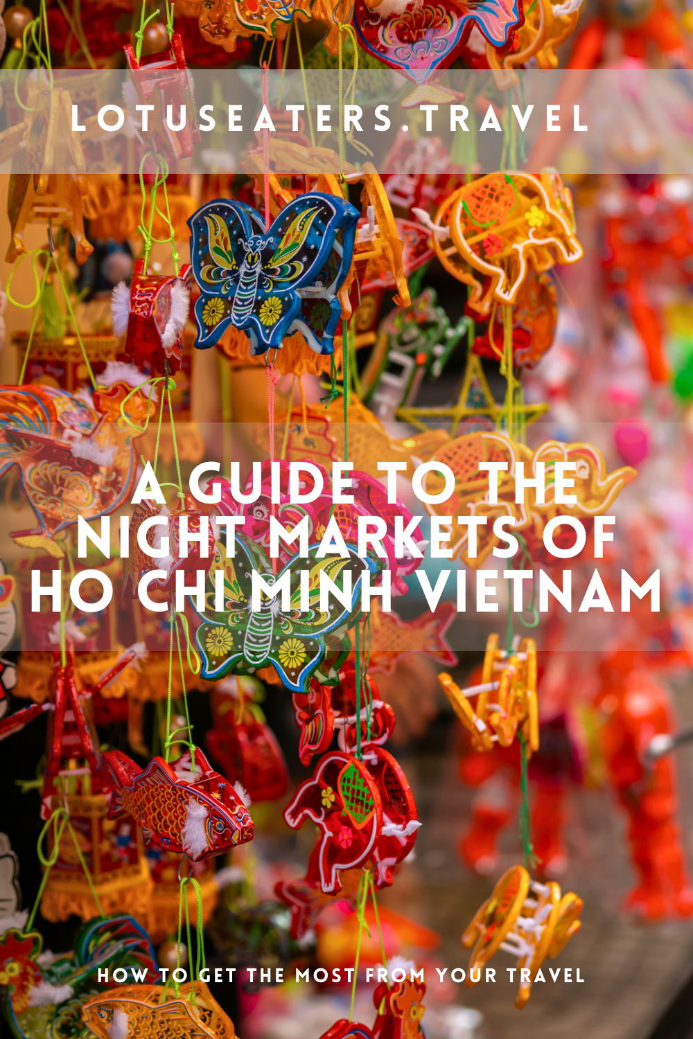 Guide to the Night Markets of Ho Chi Minh