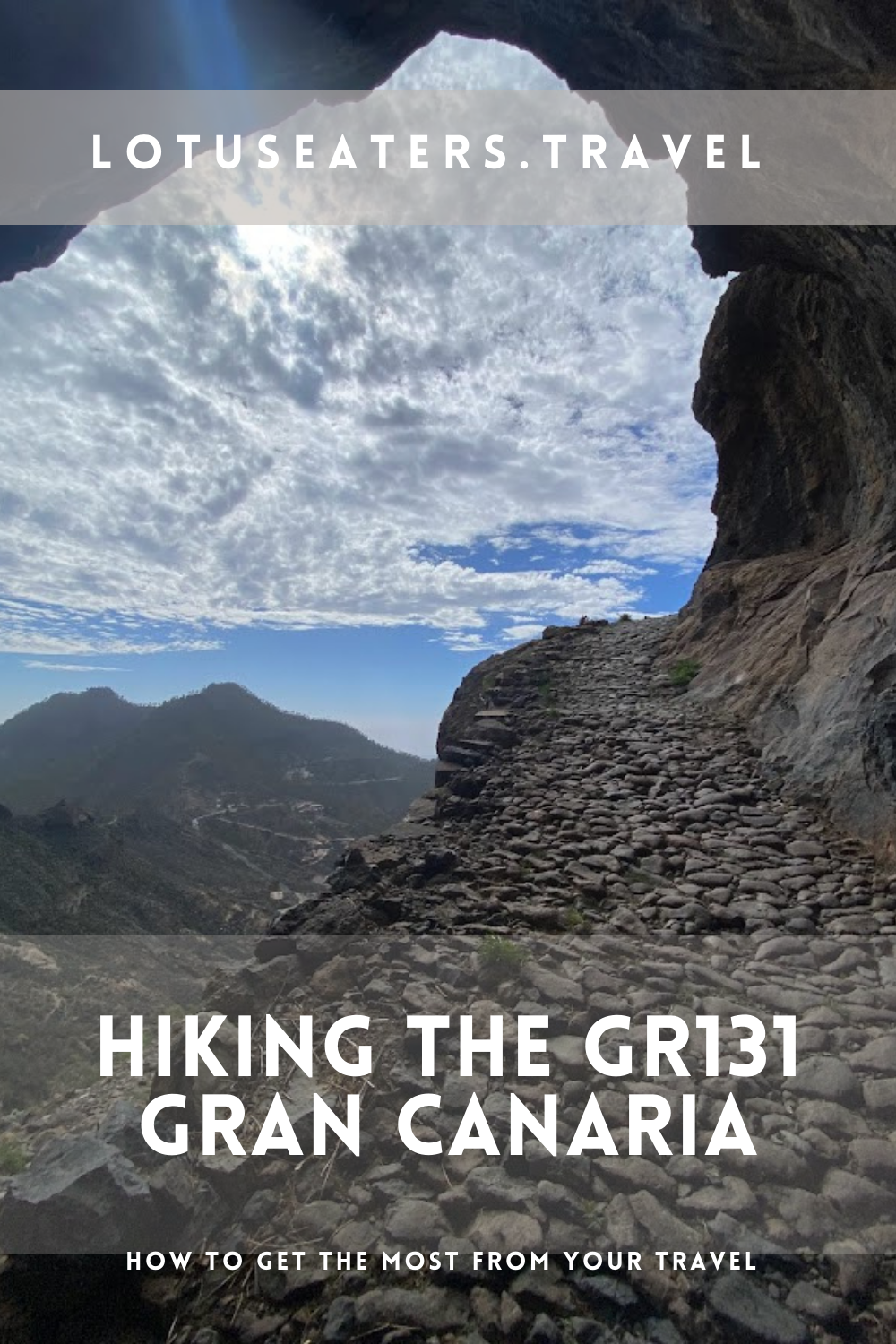 The GR131 Gran Canaria: A guide to hiking in Gran Canaria
