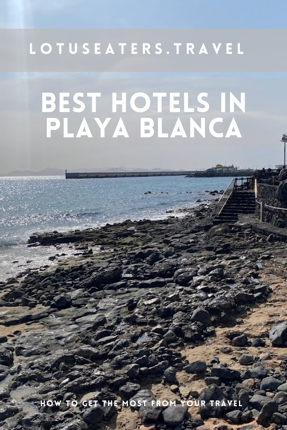 10 Best Hotels in Playa Blanca Lanzarote for 2024