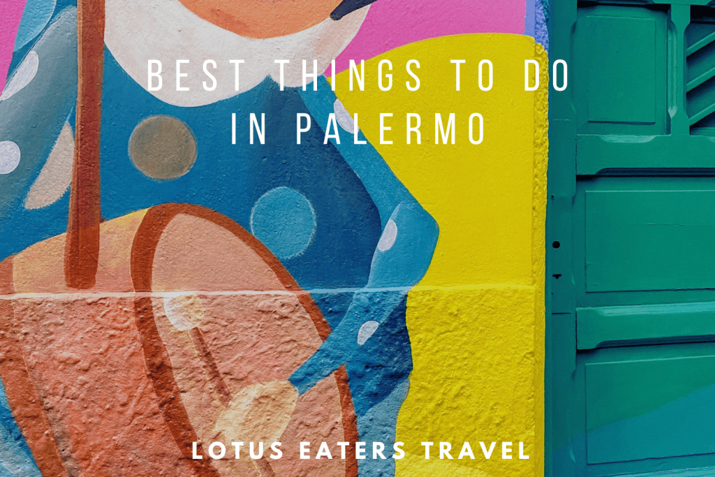 17 Best things to do in Palermo Buenos Aires + Where to stay