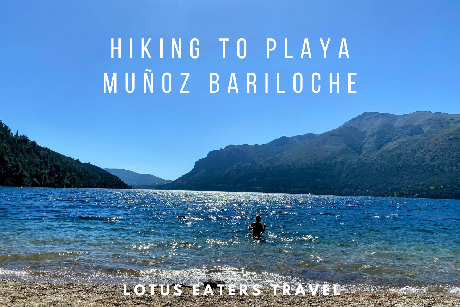 Hiking to Playa Muñoz Bariloche