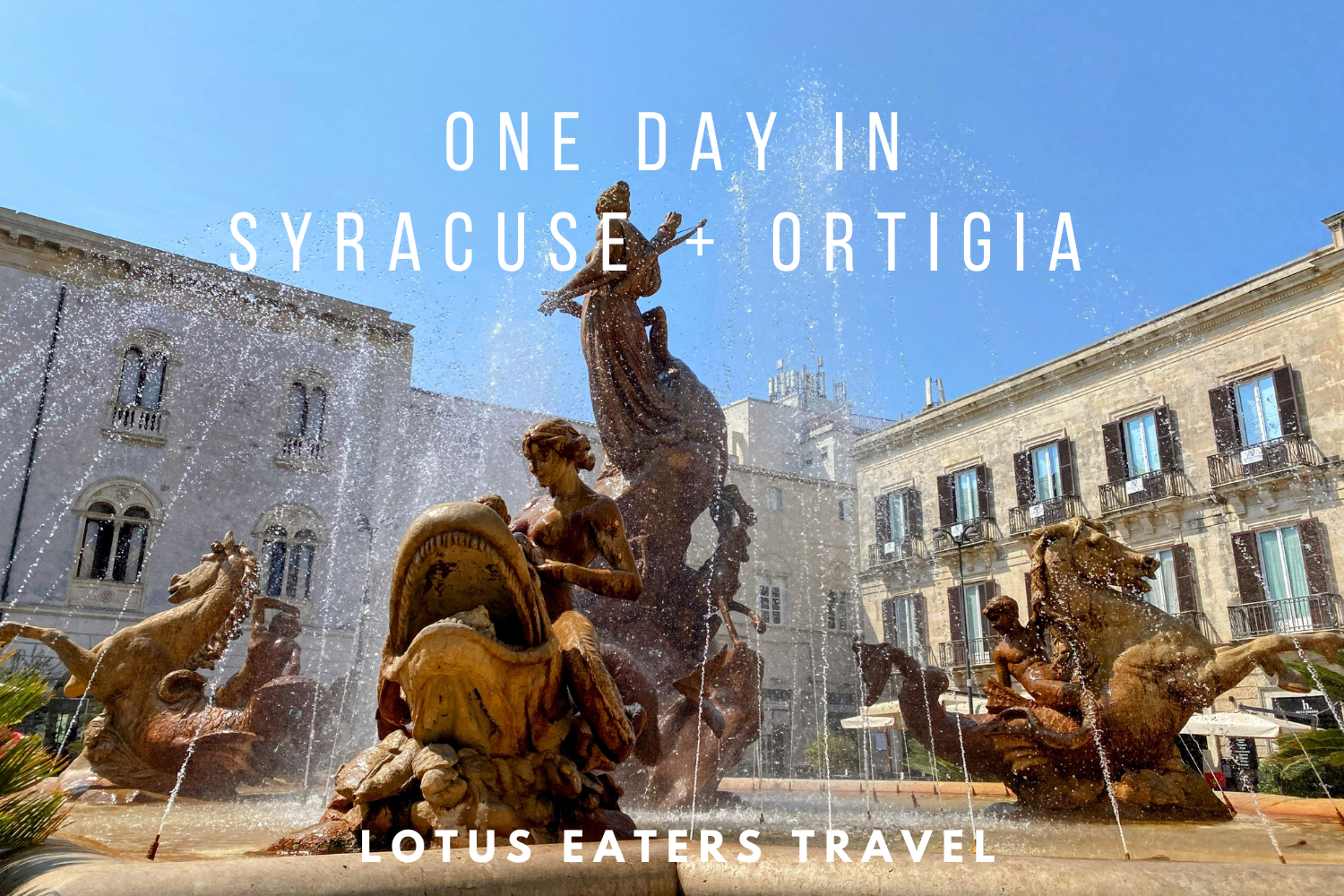 How to spend one idyllic day in Syracuse + Ortigia | LOTUS EATERS TRAVEL, image size:1500x1000