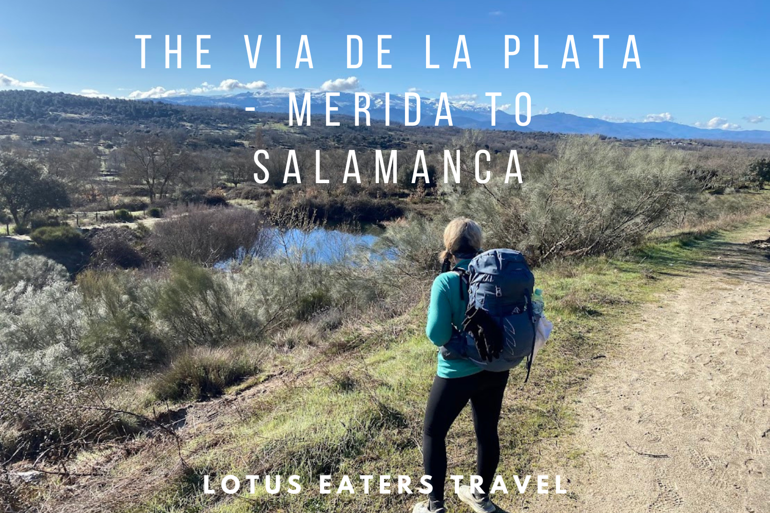 Via de la Plata stages: Merida to Salamanca