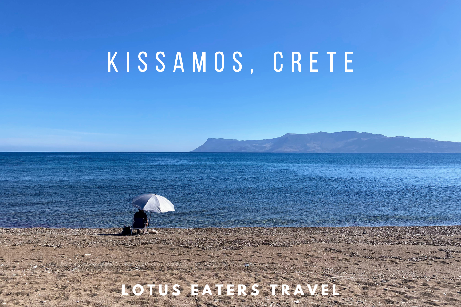 A detailed Kissamos, Crete guide: Where to stay, eat and explore